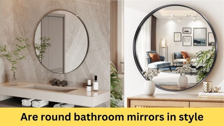 are round bathroom mirrors in style