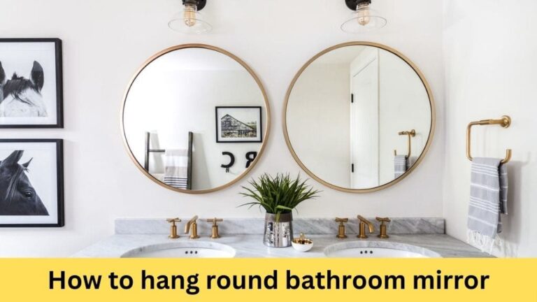 how to hang round bathroom mirror